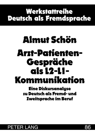 Arzt-Patienten-Gespräche als L2-L1-Kommunikation