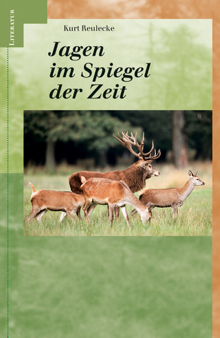 Jagen im Spiegel der Zeit