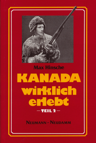 Kanada - wirklich erlebt