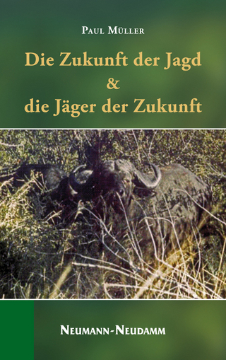 Die Zukunft der Jagd & die Jäger der Zukunft