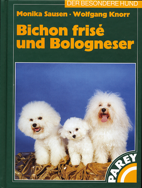 Bichon fris&eacute; und Bologneser - Monika Sausen, Wolfgang Knorr