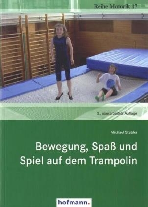 Bewegung, Spaß und Spiel auf dem Trampolin