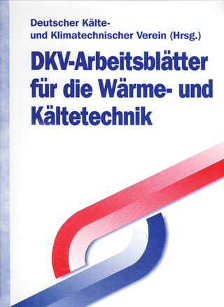 DKV-Arbeitsblätter für die Wärme- und Kältetechnik