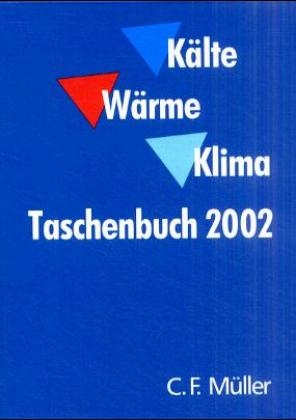 Kälte Wärme Klima Taschenbuch 2002 - 