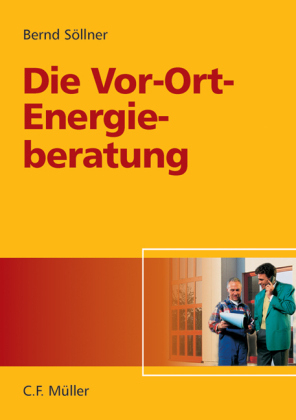 Die Vor-Ort-Energieberatung - Bernd S&ouml;llner