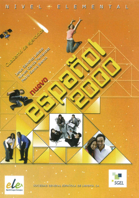 Nuevo Español 2000 - Jesús Sánchez Lobato, Nieves Garcia Fernández