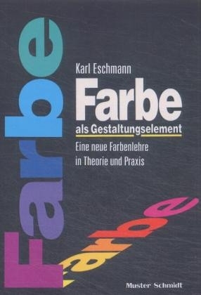 Farbe als Gestaltungselement