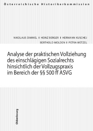 Analyse der praktischen Vollziehung des einschlägigen Sozialrechts hinsichtlich der Vollzugspraxis im Bereich der §§ 500 ff ASVG
