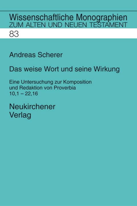 Das weise Wort und seine Wirkung - Andreas Scherer