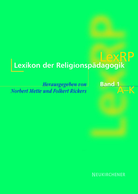 Lexikon der Religionsp&auml;dagogik - 