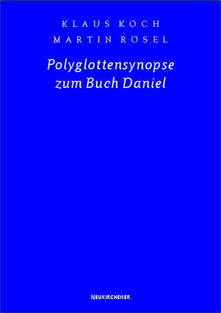 Polyglottensynopse zum Buch Daniel