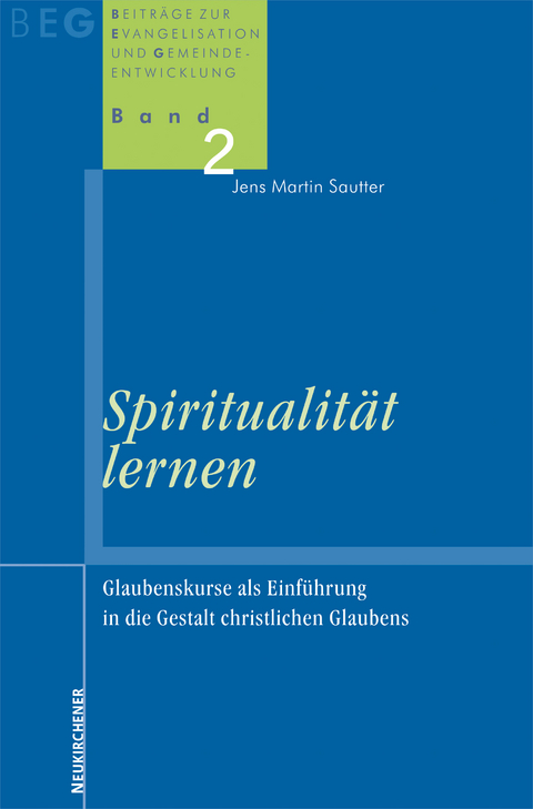 Spiritualit&auml;t lernen - Jens Martin Sautter
