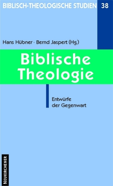 Biblische Theologie - 