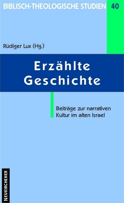Erz&auml;hlte Geschichte - 
