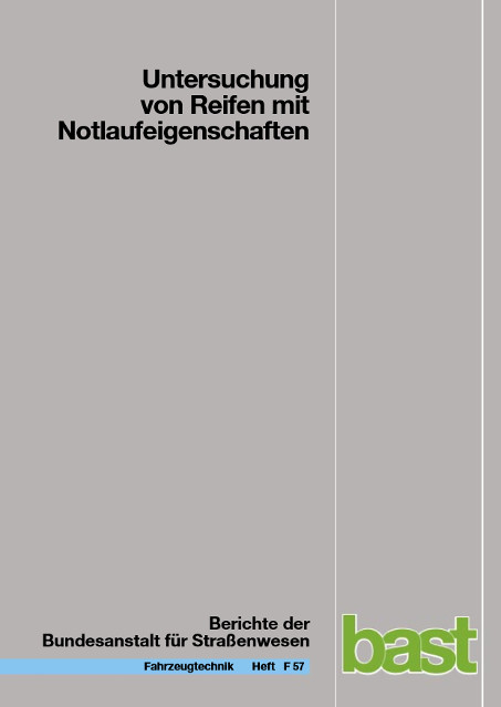 Untersuchung von Reifen mit Notlaufeigenschaften - J Gail, E Pullwitt, K Sander, M Lorig, O Bartels