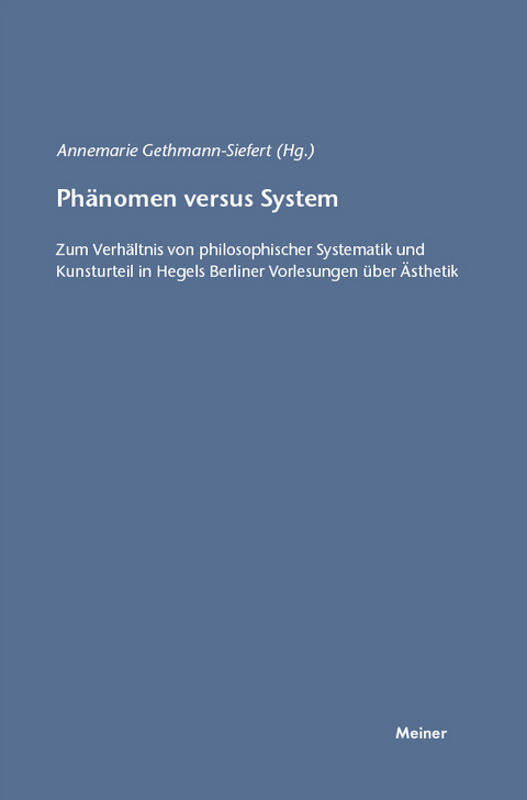 Ph&auml;nomen versus System - 