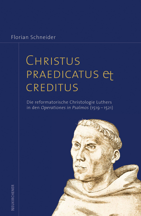 Christus praedicatus et creditus - Florian Schneider