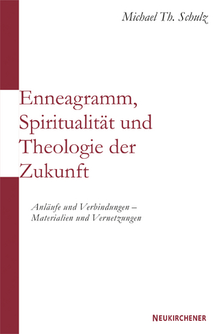 Enneagramm, Spiritualität und Theologie der Zukunft