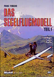 Trilogie - Das Segelflugmodell