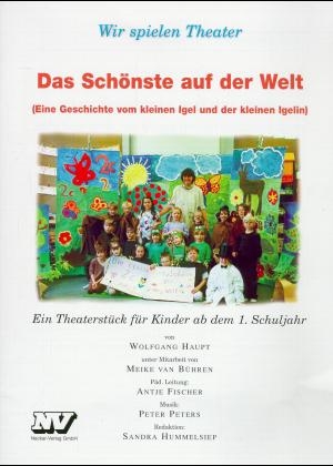 Das Sch&ouml;nste auf der Welt - Wolfgang Haupt, Meike van B&uuml;hren