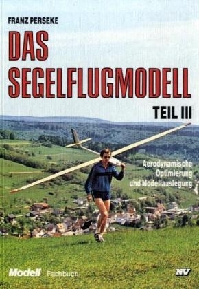 Trilogie - Das Segelflugmodell