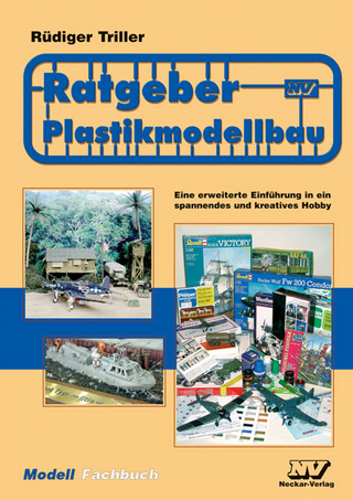 Ratgeber Plastikmodellbau