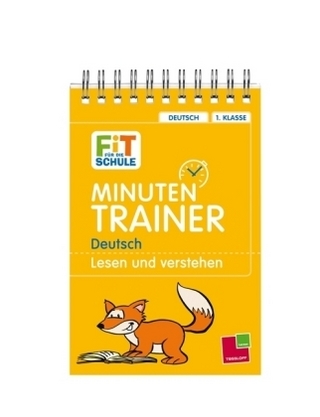 Minutentrainer - 1. Klasse Deutsch. Lesen und verstehen