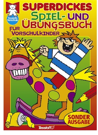 Superdickes Spiel- und Übungsbuch für Vorschulkinder