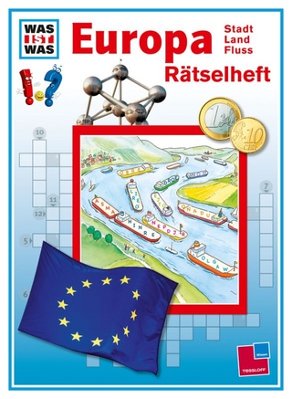 Was ist was: Rätselheft Europa, Stadt, Land, Fluss