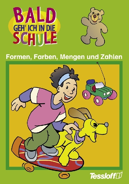 Farben, Formen, Mengen und Zahlen - Anni Pohl