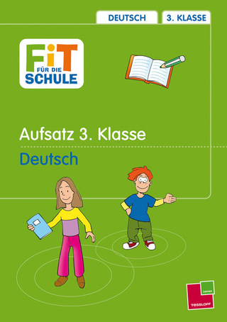 Aufsatz 3. Klasse