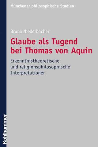 Glaube als Tugend bei Thomas von Aquin