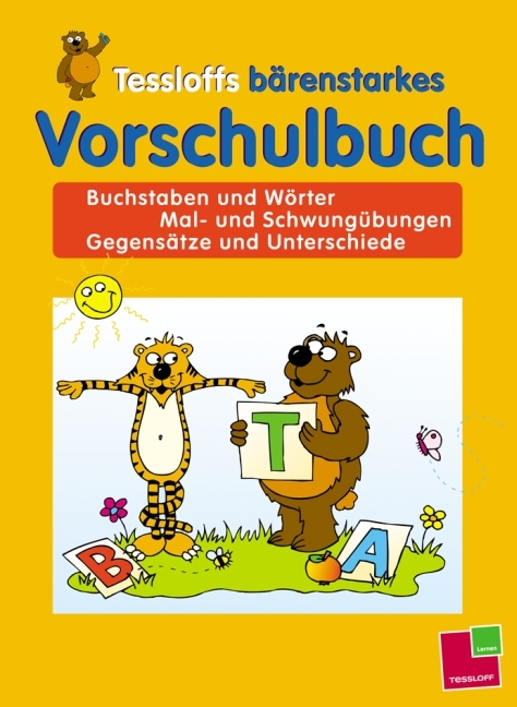 Tessloffs b&auml;renstarkes Vorschulbuch - Ursula Keicher