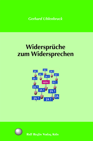 Widersprüche zum Widersprechen
