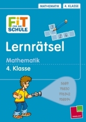 Fit f&uuml;r die Schule Lernr&auml;tsel Mathematik 4. Klasse - Werner Zenker