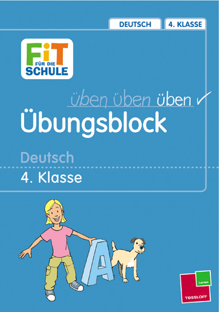 Übungsblock. Deutsch 4. Klasse