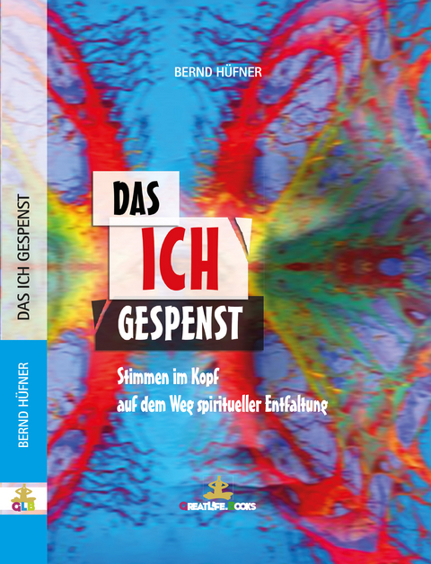Das Ich-Gespenst - Bernd H&uuml;fner