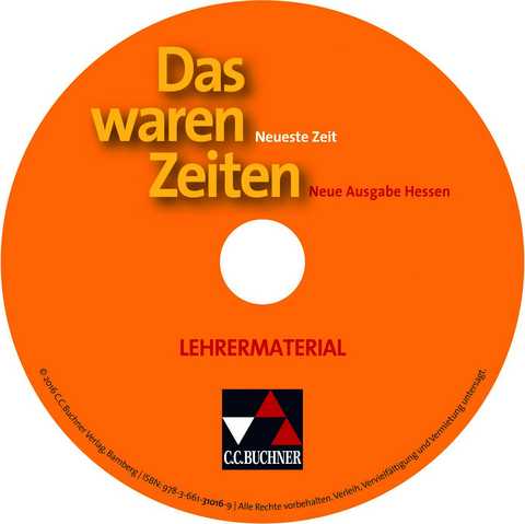 Das waren Zeiten &ndash; Neue Ausgabe Hessen (G 9) / Das waren Zeiten Hessen &ndash; neu. Neueste Zeit LM - 