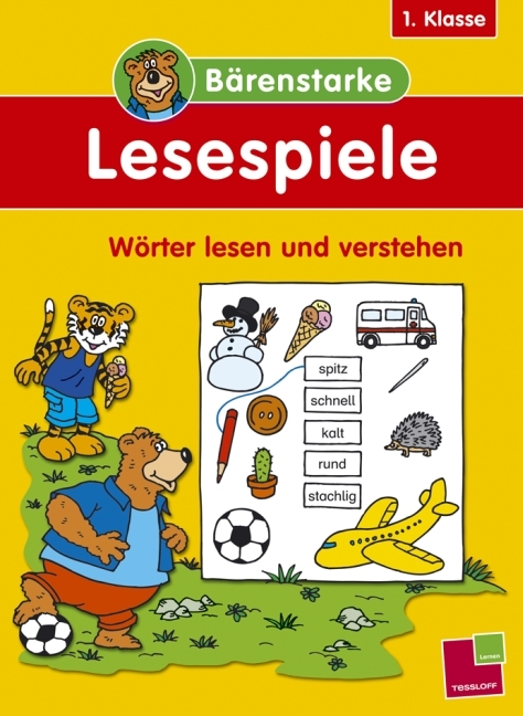 B&auml;renstarke Lesespiele 1. Klasse: W&ouml;rter lesen und verstehen - Tom Dahlke