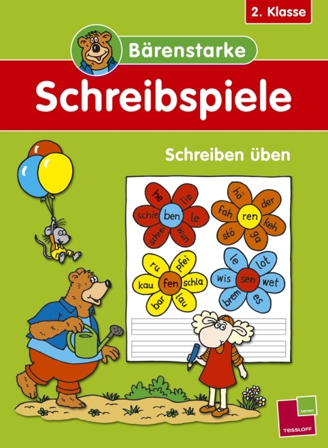 B&auml;renstarke Schreibspiele 2. Klasse: Schreiben &uuml;ben - Tom Dahlke
