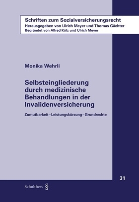 Selbsteingliederung durch medizinische Behandlungen in der Invalidenversicherung