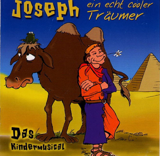 Joseph - ein echt cooler Träumer