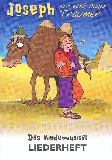 Joseph - ein echt cooler Tr&auml;umer - Ruthild Wilson