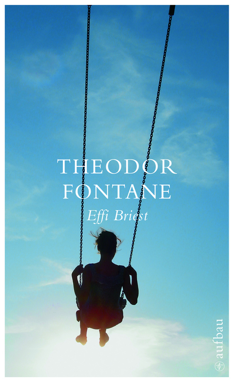 Effi Briest - Theodor Fontane