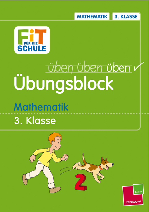 &Uuml;bungsblock. Mathematik 3. Klasse - Werner Zenker
