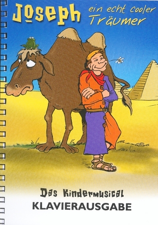 Joseph - ein echt cooler Träumer
