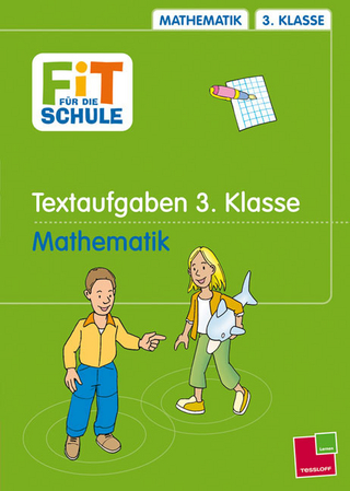 Textaufgaben. Mathematik, 3. Klasse
