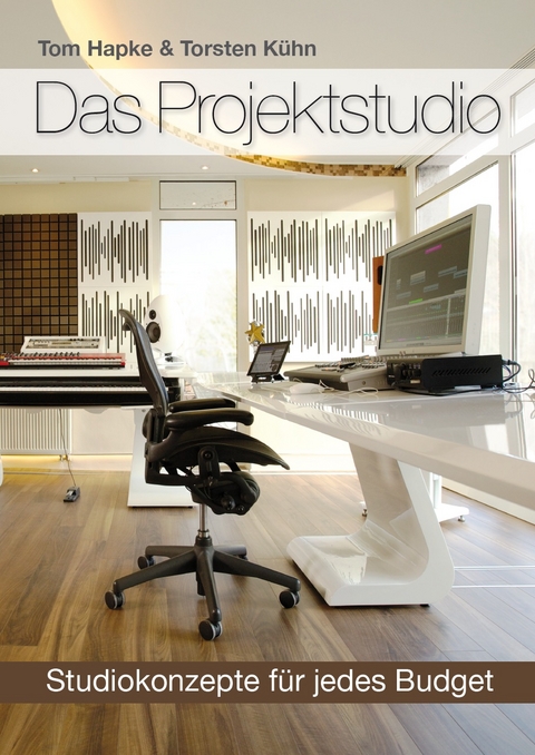 Das Projektstudio - Tom Hapke, Torsten K&uuml;hn