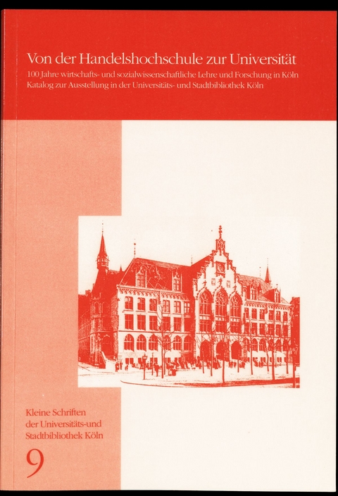 Von der Handelshochschule zur Universit&auml;t - Ralf Depping, Gisela Lange, Heinrich Meister
