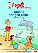 Delfine bringen Glück